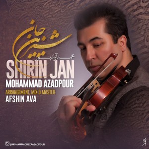 http://www.radiojavan-iran.com/content/uploads/2015/06/Mohammad-Azadpour-Shirin-Jan-300x300.jpg