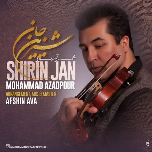 http://www.radiojavan-iran.com/content/uploads/2015/06/Mohammad-Azadpour-Shirin-Jan-300x300.jpg